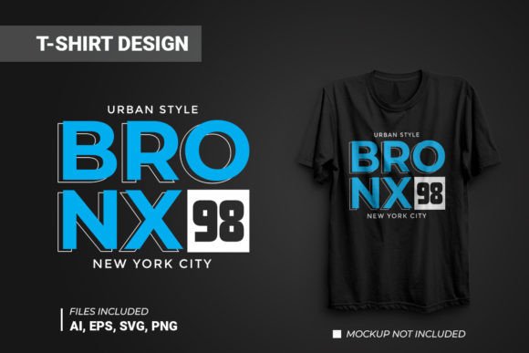 Bronx Typography Vector T-Shirt Design Graphics Review