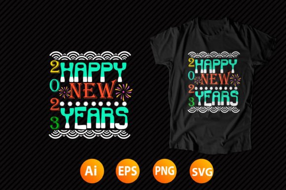 Happy New Year T-shirt Design 22 Graphics