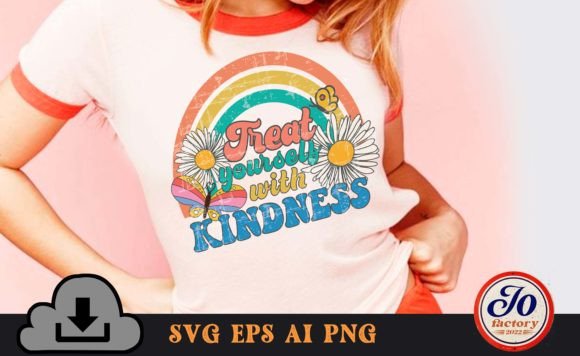 Treat Yourself With Kindness Graphics
