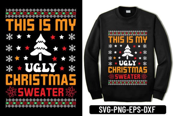 Ugly Sweater - This Is My Ugly Christmas: T-Shirt Graphics Review
